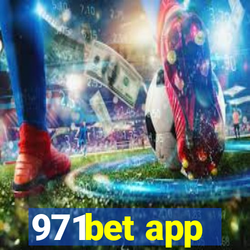 971bet app